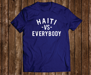 Black Cotton "Haiti VS Everybody" Blue Tee