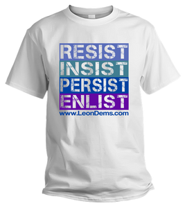 THE  RIPE (Resist, Insist, Persist, Enlist)  T-SHIRT (White)